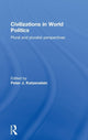 Book cover of: Civilizations in World Politics