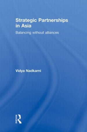 Strategic Partnerships in Asia