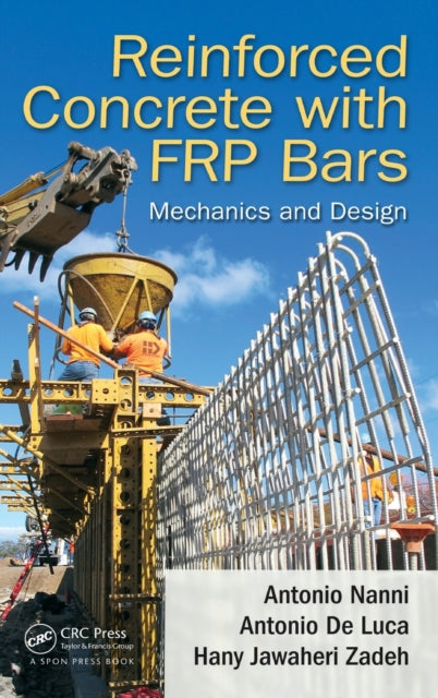 Book cover of: Reinforced Concrete with FRP Bars. By: Antonio Nanni