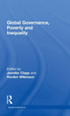 Book cover of: Global Governance, Poverty and Inequality. By: Jennifer Clapp