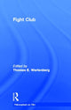 Book cover of: Fight Club. By: Thomas E. Wartenberg