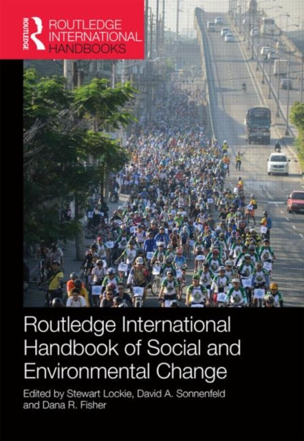 Book cover of: Routledge International Handbook of Social and Environmental Change