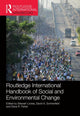 Book cover of: Routledge International Handbook of Social and Environmental Change