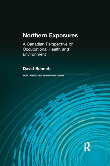 Book cover of: Northern Exposures. By: David Bennett