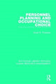 Book cover of: Personnel Planning and Occupational Choice. By: Stuart R. Timperley