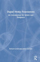 Book cover of: Digital Media Foundations. By: Richard Lewis
