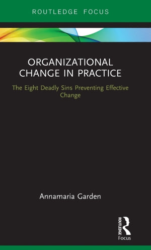 Organizational Change in Practice