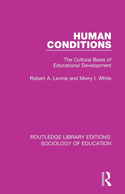 Book cover of: Human Conditions. By: Robert A Levine