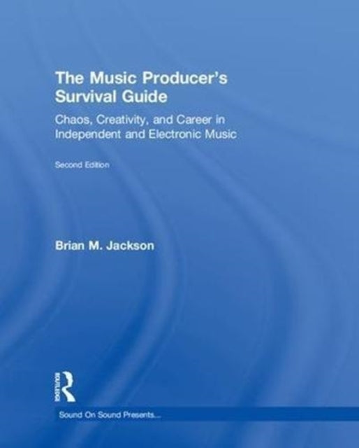 Book cover of: Music Producer’s Survival Guide. By: Brian M. Jackson