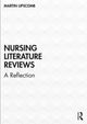Book cover of: Nursing Literature Reviews. By: Martin Lipscomb