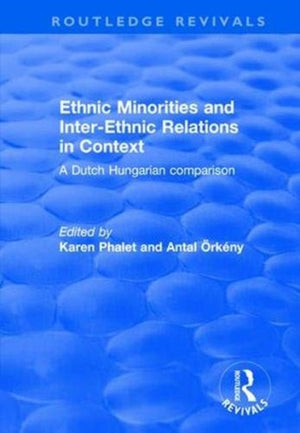 Ethnic Minorities and Inter-ethnic Relations in Context