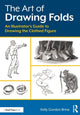 Book cover of: Art of Drawing Folds. By: Kelly Brine
