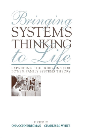 Bringing Systems Thinking to Life