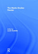 Book cover of: Media Studies Reader. By: Laurie Ouellette