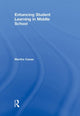 Book cover of: Enhancing Student Learning in Middle School