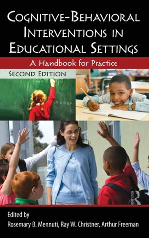 Cognitive-Behavioral Interventions in Educational Settings