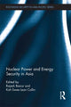 Book cover of: Nuclear Power and Energy Security in Asia. By: Rajesh M. Basrur