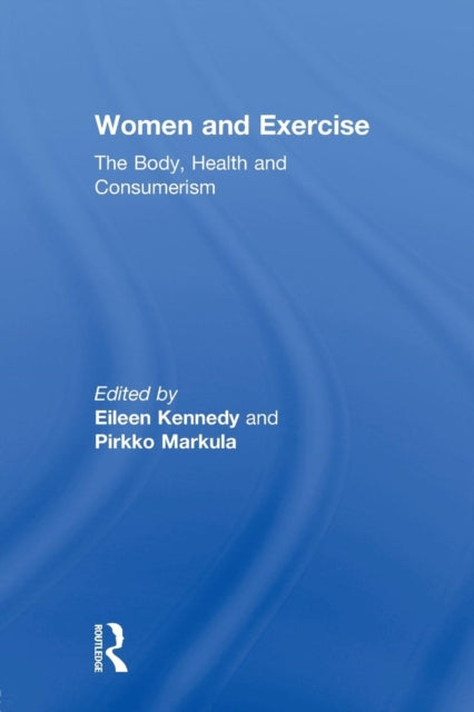 Book cover of: Women and Exercise. By: Eileen Kennedy
