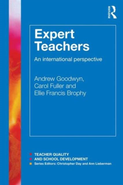 Book cover of: Expert Teachers. By: Andrew Goodwyn