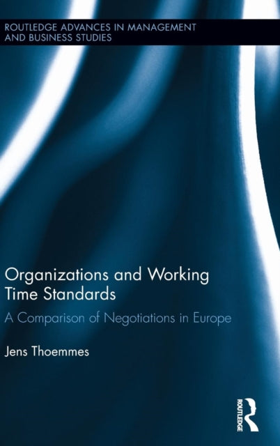 Organizations and Working Time Standards