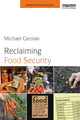 Book cover of: Reclaiming Food Security. By: Michael S. Carolan