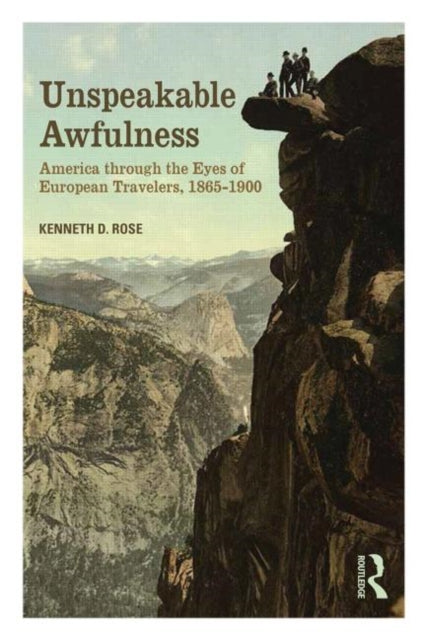 Book cover of: Unspeakable Awfulness. By: Kenneth D. Rose