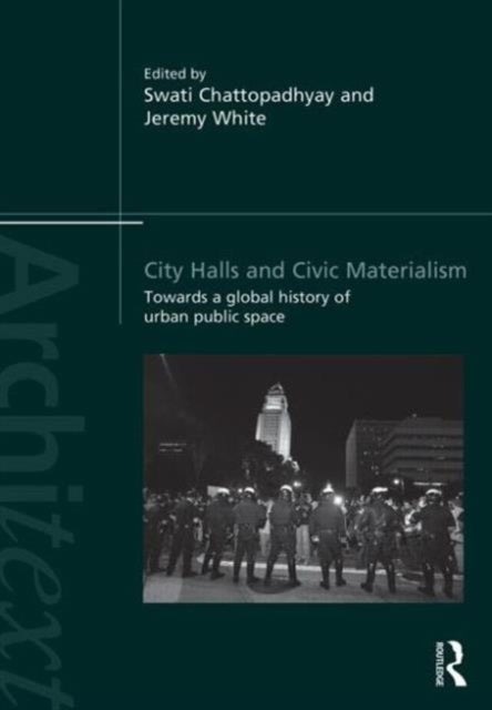 Book cover of: City Halls and Civic Materialism