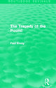 Book cover of: Tragedy of the Pound (Routledge Revivals). By: Paul Einzig