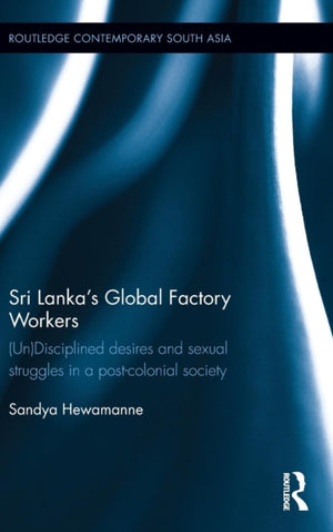 Sri Lanka's Global Factory Workers