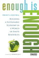 Book cover of: Enough Is Enough. By: Rob Dietz