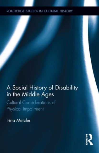 Book cover of: Social History of Disability in the Middle Ages