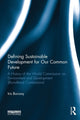 Book cover of: Defining Sustainable Development for Our Common Future. By: Iris Borowy