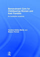 Book cover of: Bereavement Care for Childbearing Women and their Families. By: Caroline Hollins Martin