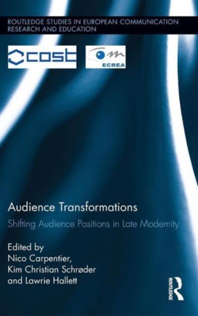 Book cover of: Audience Transformations. By: Nico Carpentier