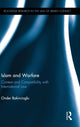 Book cover of: Islam and Warfare. By: Onder Bakircioglu