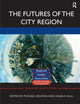 Book cover of: Futures of the City Region. By: Michael Neuman