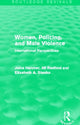 Book cover of: Women, Policing, and Male Violence (Routledge Revivals). By: Jalna Hanmer