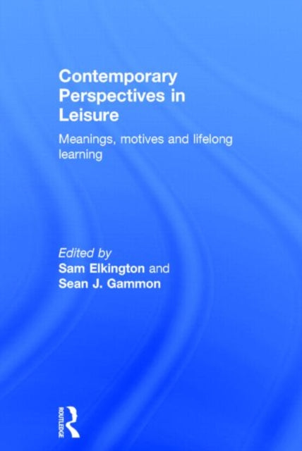 Book cover of: Contemporary Perspectives in Leisure. By: Sam Elkington