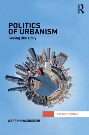 Politics of Urbanism