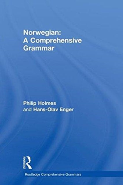 Book cover of: Norwegian: A Comprehensive Grammar. By: Philip Holmes