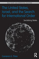 Book cover of: United States, Israel, and the Search for International Order. By: Cameron G. Thies