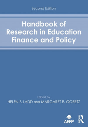 Handbook of Research in Education Finance and Policy