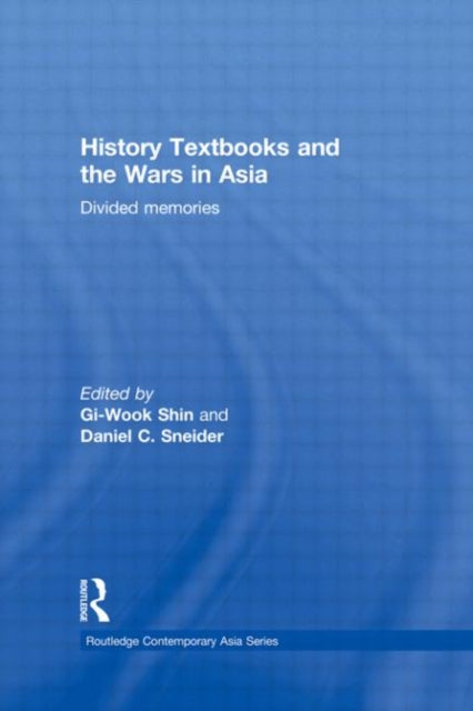 History Textbooks and the Wars in Asia
