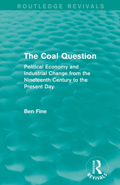 Book cover of: Coal Question (Routledge Revivals). By: Ben Fine