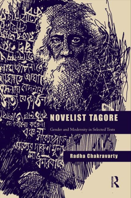 Book cover of: Novelist Tagore. By: Radha Chakravarty