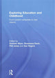 Book cover of: Exploring Education and Childhood. By: Dominic Wyse