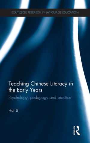 Teaching Chinese Literacy in the Early Years