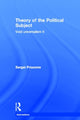 Book cover of: Theory of the Political Subject. By: Sergei Prozorov