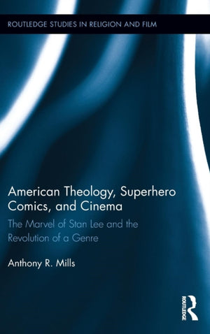 American Theology, Superhero Comics, and Cinema