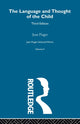 Book cover of: Language and Thought of the Child. By: Jean Piaget